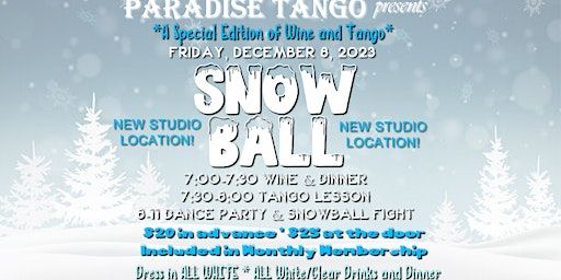 Snow Ball: A Special *ALL WHITE* Holiday Tango Event for New Dancers | Paradise Tango