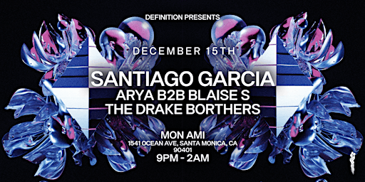 Definition presents: Santiago Garcia | Mon Ami