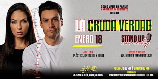 La Cruda Verdad Arturo De Los Rios Juliet Lima | La Mesa Miami (Doral)