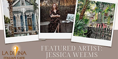 Jessica Weems: Art Reception Wednesday January 31st 6p-8p | La Divina Italian Cafe