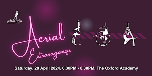 Aerial Extravaganza 2024 | The Oxford Academy, Sandy Lane West, Littlemore, Oxford, UK