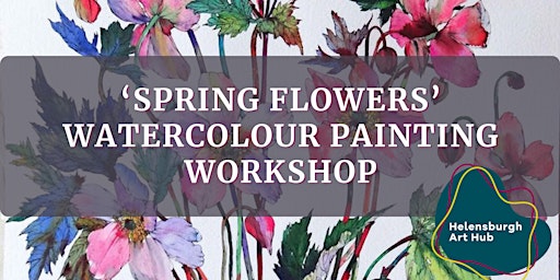 'Spring Flowers' Watercolour Painting Workshop | The Front Room Gallery