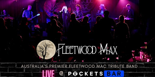 Fleetwood Max | Live @ Pockets Moorabbin | Pockets Moorabbin