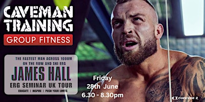 James Hall Erg Seminar x Caveman Training Stoke | CAVEMAN TRAINING