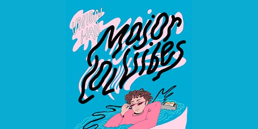 Major LOL Vibes with Rachel Kaly | Union Hall