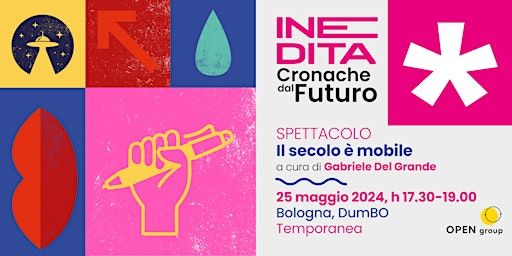 SPETTACOLO TEATRALE Il secolo è mobile | DumBO