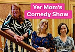 Yer Mom's Comedy Show | The Milady Coffehouse - East Wing Venue 105 E 6th St Fremont, NE