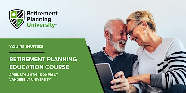 Retirement Planning University - Vanderbilt - April 2025 | Memorial Gymnasium - Admirals Room