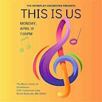 interPLAY Orchestra Presents - THIS IS US | The Music Center at Strathmore