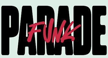 FUNK PARADE TOUR | SYDNEY | Club 77