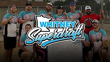 Whitney SuperDraft Adult Softball Tournament | Whitney Park