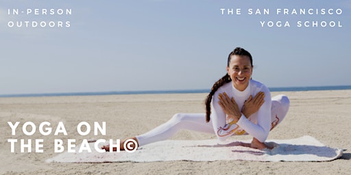 Yoga On the Beach© | Meet at the Balboa Gate @ San Francisco Ocean Beach to Walk to the Beach Spot.