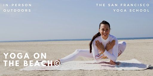 Yoga On the Beach© | Meet at the Balboa Gate @ San Francisco Ocean Beach to Walk to the Beach Spot.