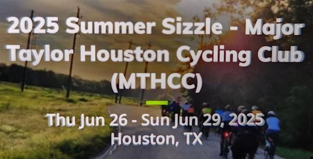2025 Summer Sizzle Bike Ride - $55.00 registration/4 different routes | 15107 Cullen Blvd