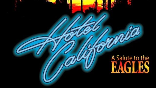 Southern California's Hotel California "A Salute To The Eagles" 2025 (Laughlin) | Fiesta Showroom at Harrah's Laughlin