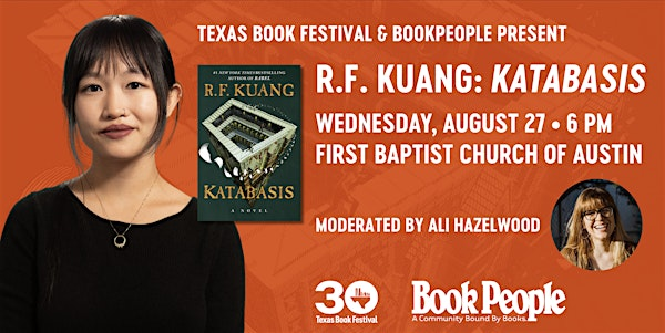 Texas Book Festival and BookPeople Present R.F. Kuang | First Baptist Church of Austin