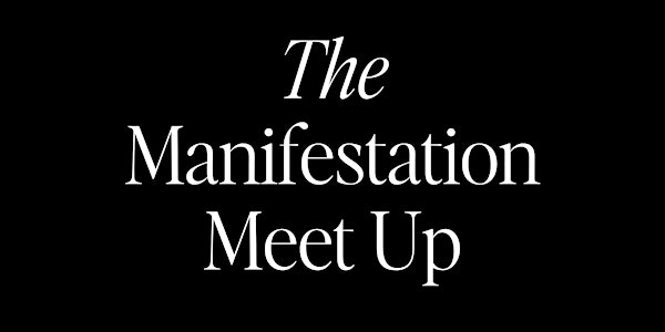The Manifestation Meet Up | Moxy Milton Keynes