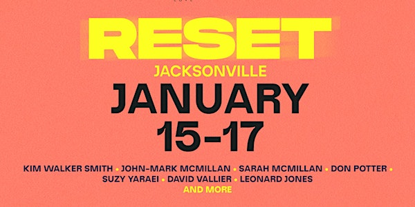 RESET JACKSONVILLE | New Life Christian Fellowship