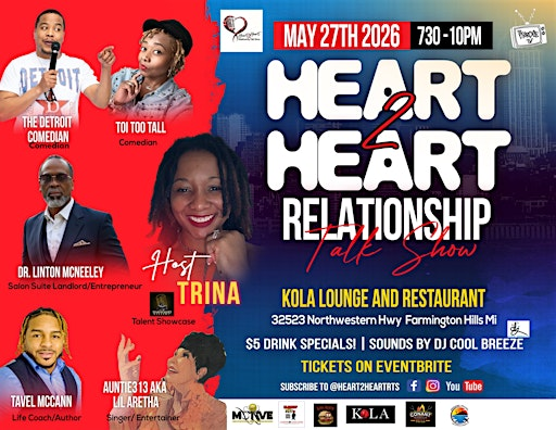 HEART 2 HEART RELATIONSHIP TALK SHOW | Kola Restaurant & Ultra Lounge