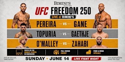 UFC FREEDOM 250 Watch party at Biminis, Vancouver Favourite Sports Bar | Bimini's Since 1975