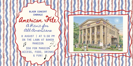 Blair Concert Chorale Summer Party 2026 | Baker Mansion