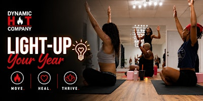 Light-Up Your Year - A College Student Wellness Experience | Dynamic Hot Yoga Company
