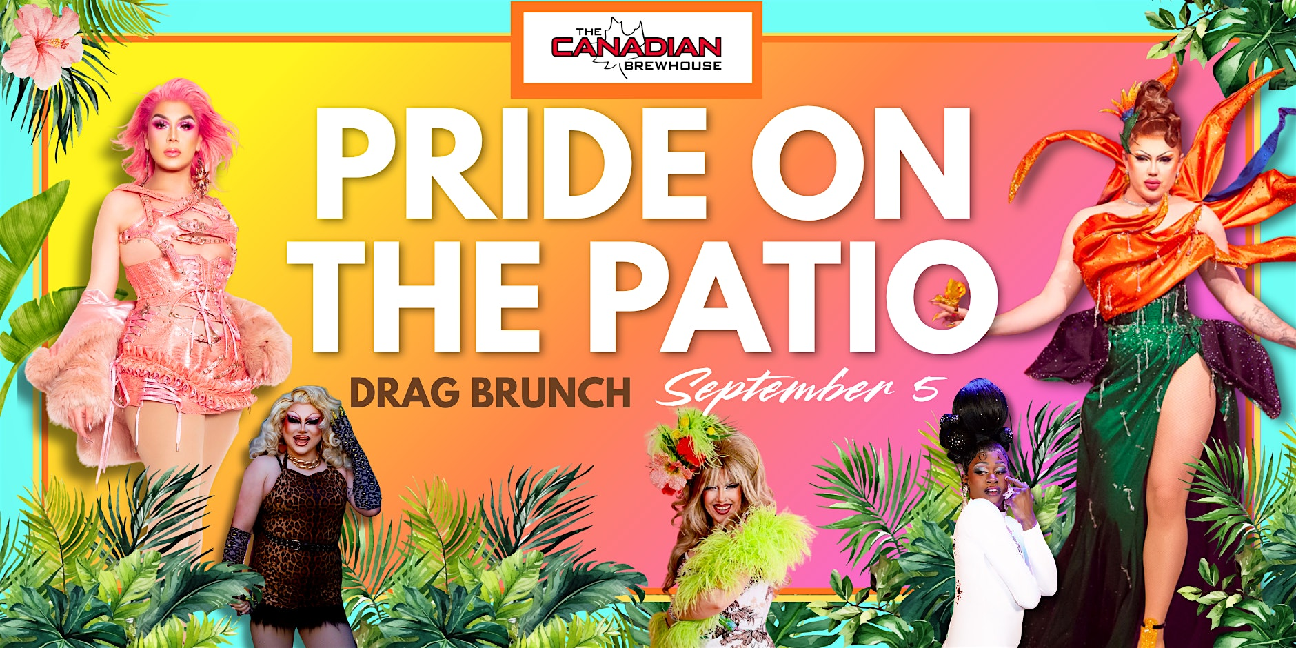 Pride On The Patio | The Canadian Brewhouse (Calgary University District)