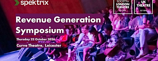 Revenue Generation Symposium | Curve Theatre