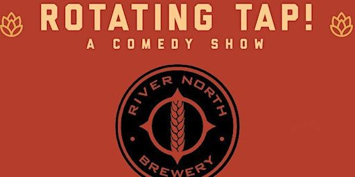 Rotating Tap Comedy @ River North Brewery (Blake St. Taproom) | River North Brewery - Blake Street Taproom