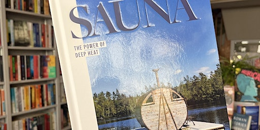 Book launch: Sauna: The Power of Deep Heat | Kemptown Bookshop