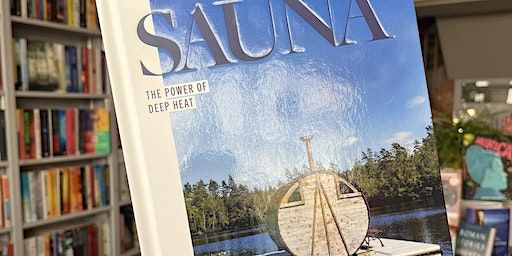 Book launch: Sauna: The Power of Deep Heat | Kemptown Bookshop