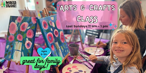 Arts & Crafts Class: Family Days 11 am - 1 pm | 600a Octavia St