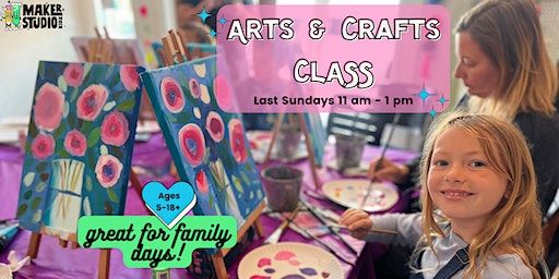 Arts & Crafts Class: Family Days 11 am - 1 pm | 600a Octavia St