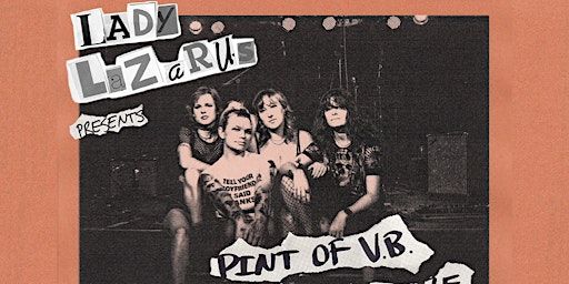 LADY LAZARUS 'Pint of VB' Launch live at Cherry Bar, FRI APRIL 5th | Cherry Bar, Little Collins Street, Melbourne VIC, Australia