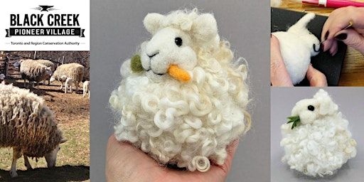 Needle Felt a Chewing Sheep Puff Workshop | Black Creek Pioneer Village
