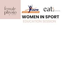 Women in Sport - Education Session | ACHIEVE SPORTS PHYSIOTHERAPY AND REHAB