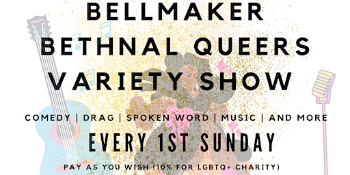 Bellmaker Bethnal Queers Variety Show | Renegade Wine Bar