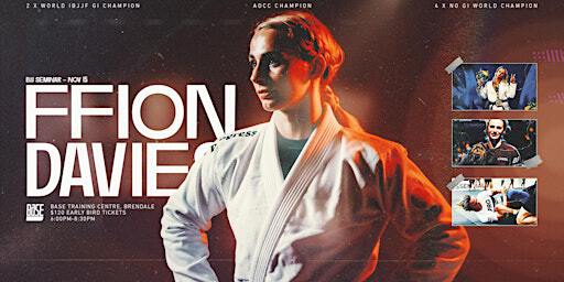 Ffion Davies - No Gi BJJ Seminar | Brisbane | Base Training Centre - Brendale