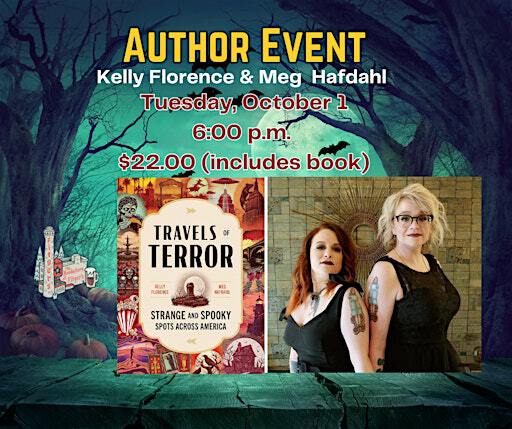 Travels of Terror Event with Kelly Florence & Meg Hafdahl | Bookstore At Fitger's