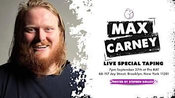 Max Carney Special Recording: Live at the RAT | The Rat NYC