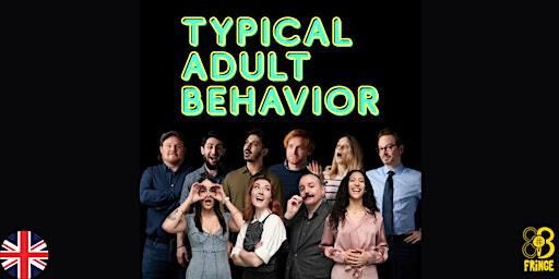 Typical Adult Behvior • Improv Comedy Show • BCN Fringe •En | The Comedy Clubhouse