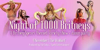 Night of 1000 Britneys: A Britney Spears Tribute Show + Dance Party | At The Waldorf