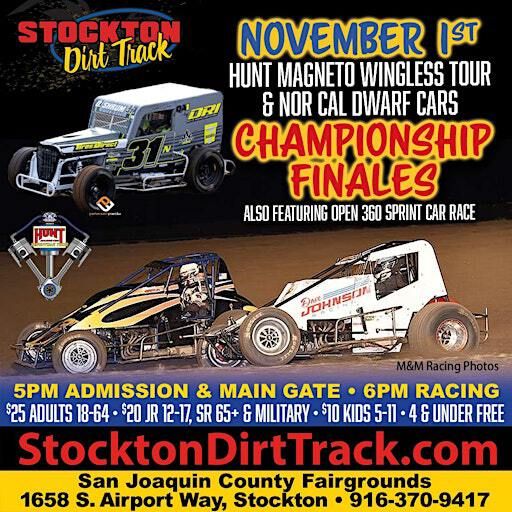Hunt Magneto Wingless Sprint Car Series & Nor Cal Dwarf Car Championship Finales w/open 360 race | Stockton Dirt Track