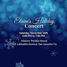 Elaine's Holiday Concert | Historic Peralta House