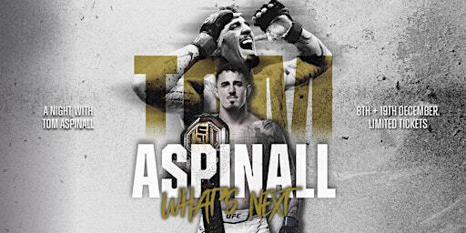 What's Next? An Evening With Tom Aspinall | Delta Hotels Worsley Park Country Club