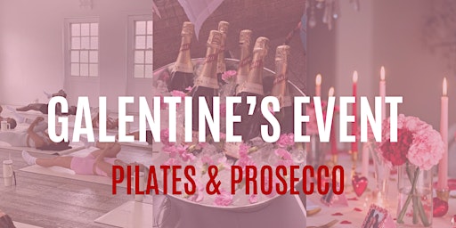 Galentine's Event - Prosecco & Pilates | Alcheme Wellbeing