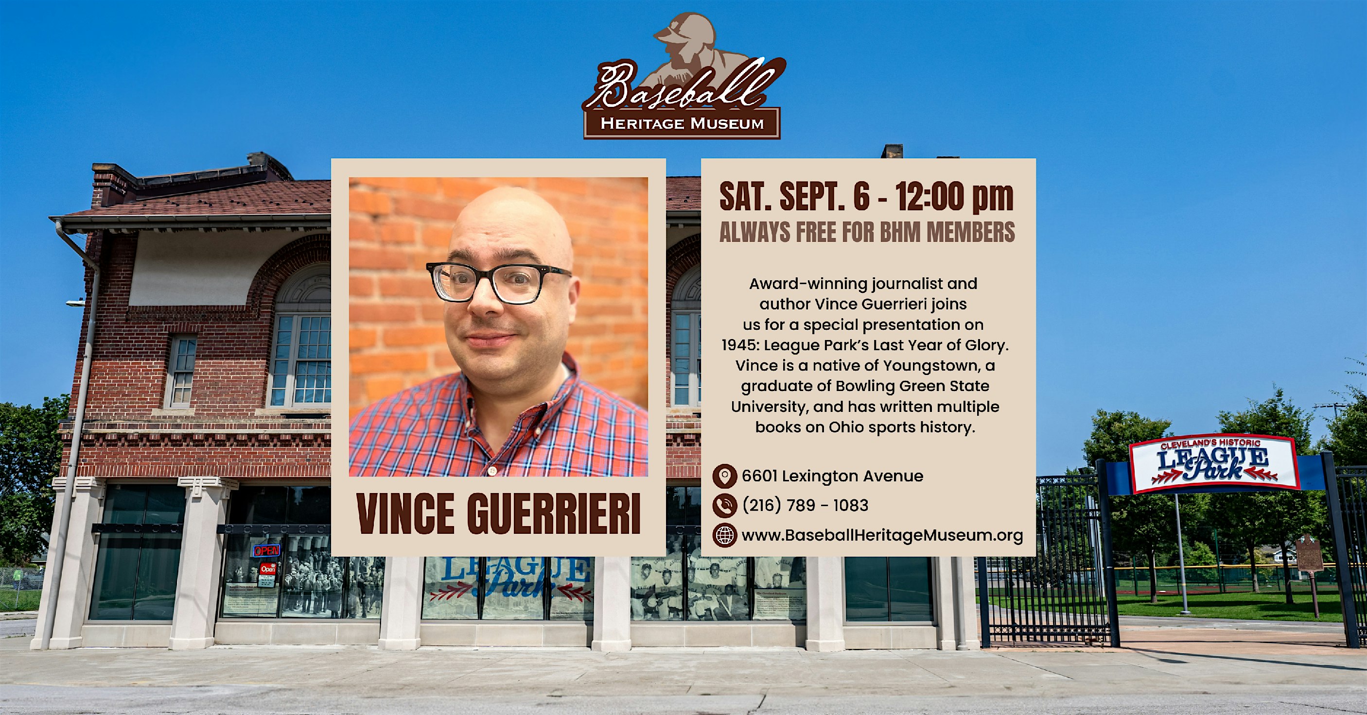 Vince Guerrieri's presentation on 1945: League Park's Last Year of Glory | Baseball Heritage Museum, Lexington Avenue, Cleveland, OH, USA