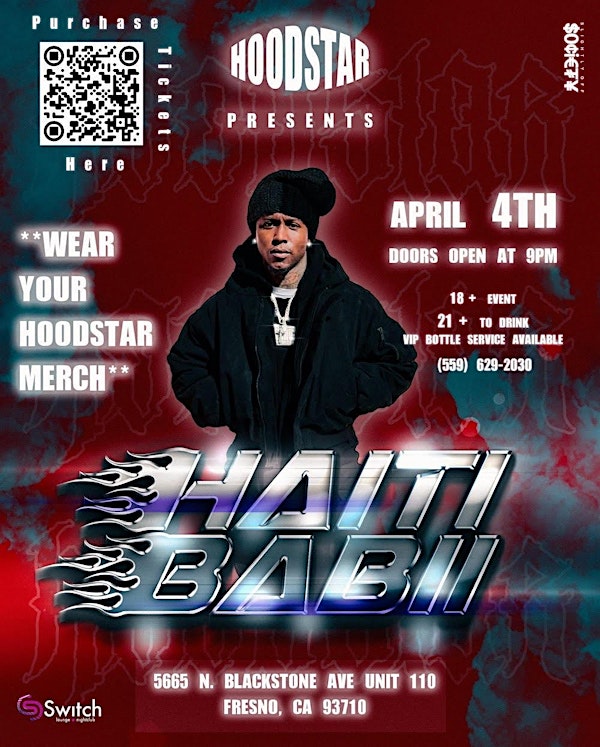 Hoodstar Presents Haiti Babii  @ Switch Lounge | SWITCH LOUNGE AND NIGHTCLUB