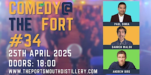 Comedy @ The Fort (#34) - Paul Sinha, Darren Walsh & Andrew Bird | The Portsmouth Distillery Co