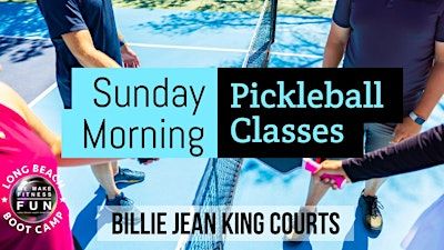 Pickleball 101 & 102 Learn & Play: Sunday 10a @ Billie Jean King Courts | Billie Jean King Tennis Center